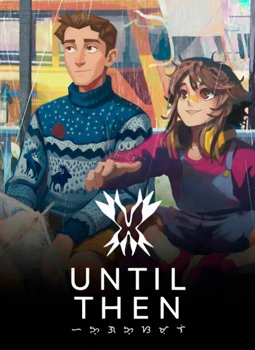 Обложка игры "Until Then"